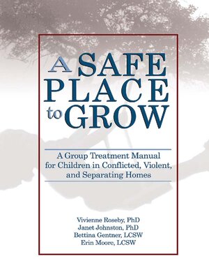 cover image of A Safe Place to Grow